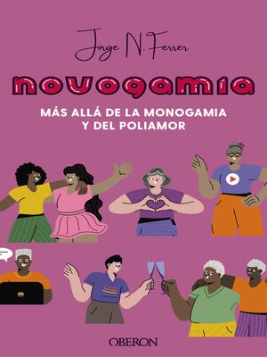cover image of Novogamia. Más allá de la monogamia y del poliamor